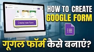 Thumbnail: How to Create Google Form | Step by Step Google Forms Tutorial | Google Form Kaise Banaye