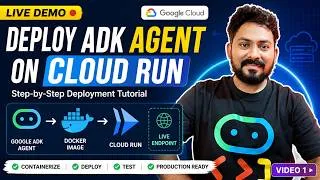 Thumbnail: Deploy Google ADK Agent on Cloud Run | Live Demo