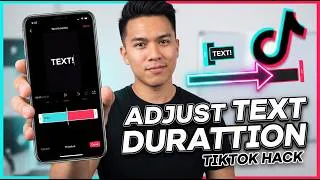 Thumbnail: How To Adjust Text Duration On TikTok
