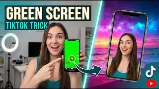 Thumbnail: How To Use The Green Screen Effect On TikTok