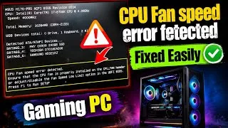 Thumbnail: How to fix CPU Fan speed error detected Problem in gaming PC Easily 