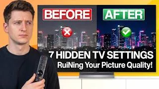Thumbnail: 7 Hidden TV Settings RUINING Your Picture Quality — Turn Them Off Now (2026)