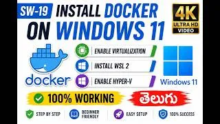 Thumbnail: SW-19: Install Docker on Windows 11 - Enable Virtualization, WSL 2 & Hyper-V | 100% Working- Telugu🔥