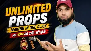 Thumbnail: 🔥 Unlimited Props in One Click | अब Props की कमी नहीं होगी ! 2D Animation Tutorial ||