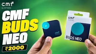 Thumbnail: CMF by Nothing Buds Neo Review ⚡Don't Buy Any Earbuds Under ₹2000 Before Watching This! ❌
