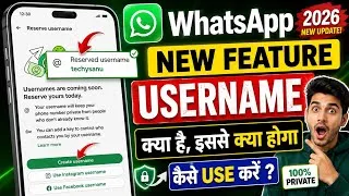 Thumbnail: WhatsApp Username New Update 2026 | Whatsapp Username Reserve | Whatsapp Username kya hai