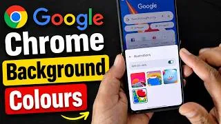 Thumbnail: How to change Google Chrome Background Colours ! Google Chrome Appearance