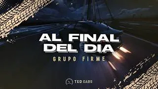 Thumbnail: Grupo Firme - Al Final Del Día (Letra/Lyrics)
