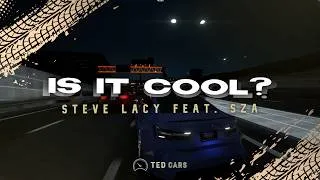 Thumbnail: Steve Lacy - is it cool (Lyrics) ft. SZA