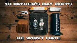Thumbnail: 10 Father's Day Gifts He'll Actually Use