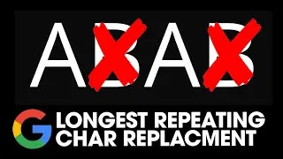 Thumbnail: Longest Repeating Character Replacement - 424. LeetCode - Java