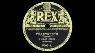 Thumbnail: Charlie Higgins: I'm A Daddy At 63 (1933)