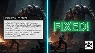 Thumbnail: How to Fix Intel Arc B580 Fps Drops In Expedition 33 ✅