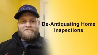 Thumbnail: De-Antiquating the Home Inspection Service