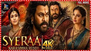 Thumbnail: Sye Raa Narasimha Reddy Telugu Full Movie 4K || Chiranjeevi || Tamannaah Bhatia @telugufullscreen