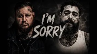 Thumbnail: Post Malone x Jelly Roll - I'm Sorry (Lyrics Video),