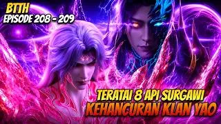 Thumbnail: 🔥TERATAI 8 API SURGAWI XIAO YAN ! KEHANCURAN KLAN YAO | BTTH EP 208-209
