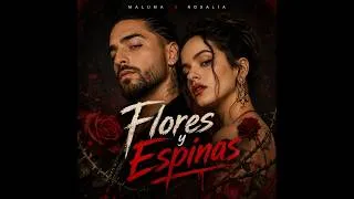 Thumbnail: Maluma ft Rosalia "Flores y Espinas"(Ai music concept)