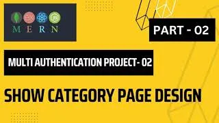 Thumbnail: Show Category page design | MERN -Multi Authentication project -02| Part - 02
