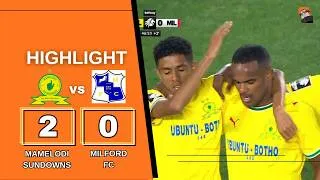 Thumbnail: HIGHLIGHTS | Mamelodi Sundowns vs Milford FC | Betway Premiership