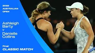 Thumbnail: Ashleigh Barty v Danielle Collins Classic Match | Australian Open 2022 Final