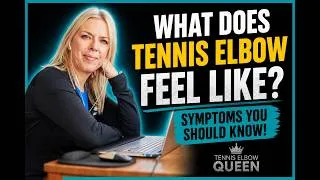 Thumbnail: What Does Tennis Elbow Feel Like? 5 Symptoms You Should Know