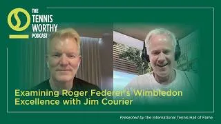 Thumbnail: Examining Roger Federer's Wimbledon Excellence with Jim Courier