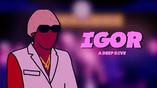 Thumbnail: A Deep Dive into Tyler, The Creator's IGOR