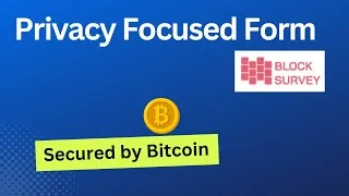 Thumbnail: How to use Block Survey Form Builder || Privacy Focused and Secured by Bitcoin