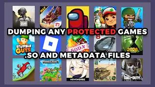 Thumbnail: HOW TO DUMP PROTECTED .SO AND METADATA FILES OF ANY GAME ENGINE (UNITY, UNREAL, GODOT, COCO2DX..ETC)