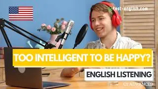 Thumbnail: Too intelligent to be happy? – C1 English Listening Test