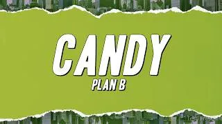 Thumbnail: Plan B - Candy (Letra)