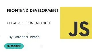 Thumbnail: JavaScript Tutorial For Intermediate #28: Fetch API Post Request | Send Data to a Server