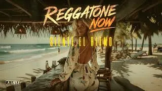 Thumbnail: REGGATONE NOW - Siente El Ritmo