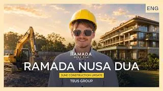 Thumbnail: Bali Construction Site Report | Nusa Dua Ramada June