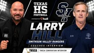 Thumbnail: Larry Hill Talks Smithson Valley Titles, Hudl & Legacy
