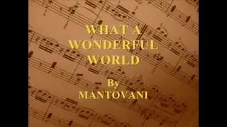 Thumbnail: What A Wonderful World By Mantovani