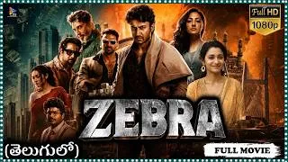 Thumbnail: Zebra Indian Action Thriller Full length HD Movie || Satyadev || Priya Bhavani @tfcmovies