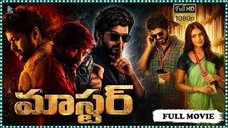 Thumbnail: Master Telugu Dubbed Action Thriller Full Length HD Movie | Vijay | Vijay Sethupathi @tfcmovies