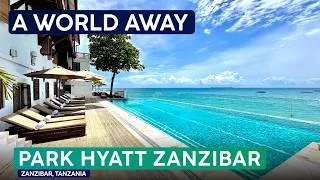 Thumbnail: Inside the PARK HYATT ZANZIBAR 🇹🇿 A Full Tour