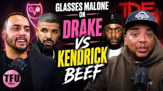 Thumbnail: Glasses Malone Breaks Down the Drake vs. Kendrick Lamar Beef