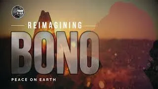 Thumbnail: Peace On Earth (NEW SONG) | Reimagining BONO