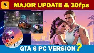Thumbnail: GTA 6 New Major Update & Facts | PC Version? 30fps Reality? | Technology & Gaming