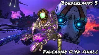 Thumbnail: ON TO BL4! FADEAWAY FL4K BUILD S14 FINALE (BORDERLANDS 3)