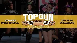 Thumbnail: 2026-2027 Top Gun Evaluations - Advanced Dance Tutorial