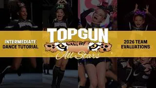 Thumbnail: 2026-2027 Top Gun Evaluations - Intermediate Dance Tutorial