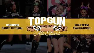 Thumbnail: 2026-2027 Top Gun Evaluations - Beginner Dance Tutorial
