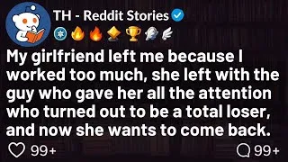 Thumbnail: [FULL STORY] My girlfriend left me because I worked too much, she left with the guy who gave her all