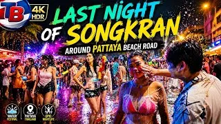 Thumbnail: Last night of Songkran around Pattaya Beach Road