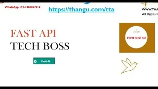 Thumbnail: FAST API Basics | Get Future Ready | Tech Boss 365 | Thangu Academy